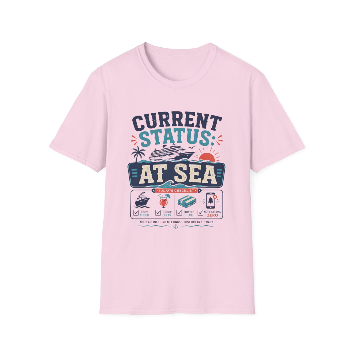 Current Status At Sea T-Shirt