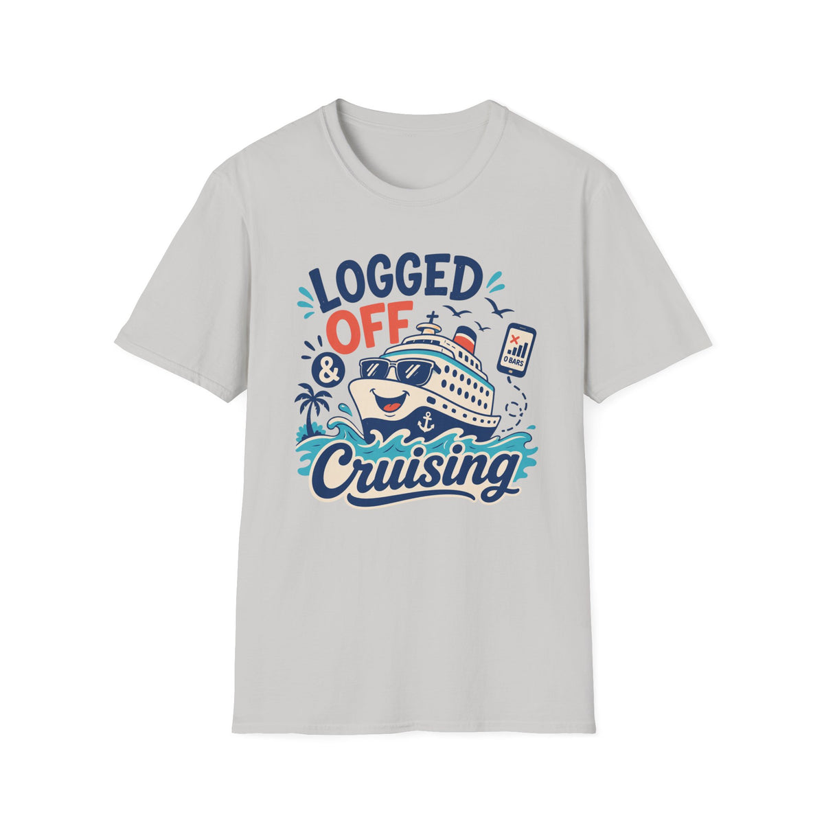 Logged Off & Cruising T-Shirt