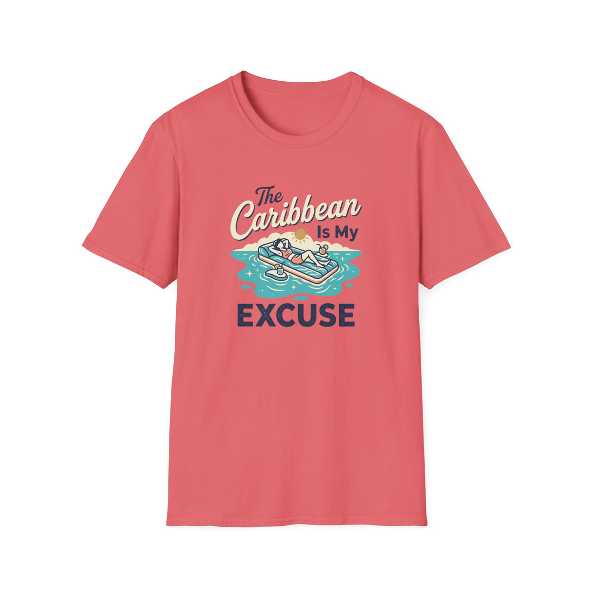 The Caribbean Is My Excuse T-Shirt