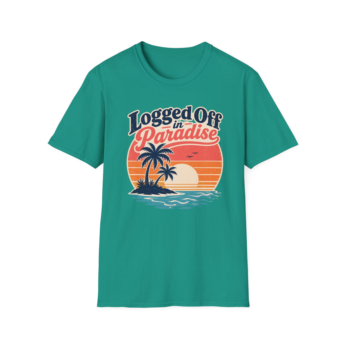 Logged Off In Paradise T-Shirt