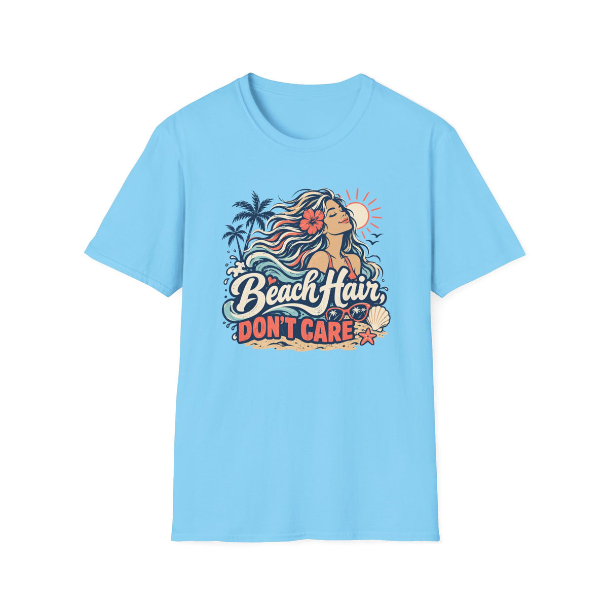 Beach Hair Don't Care T-Shirt