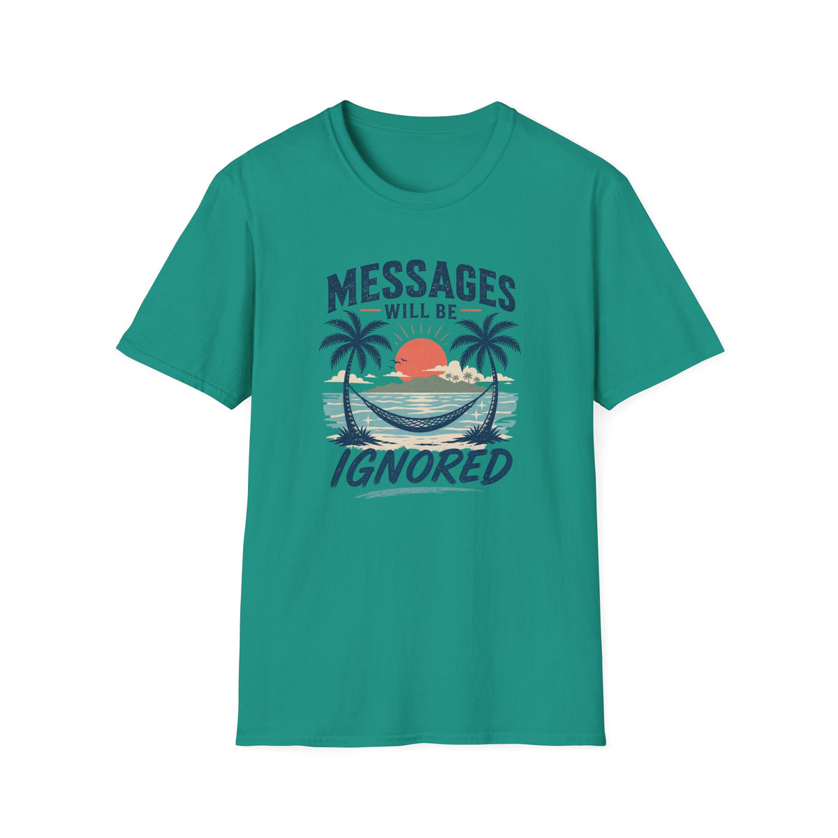 Messages Will Be Ignored T-Shirt