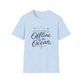 Offline By The Ocean T-Shirt