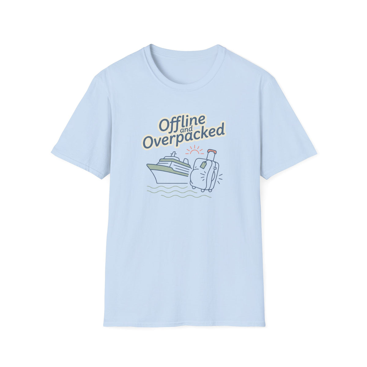 Offline And Overpacked T-Shirt