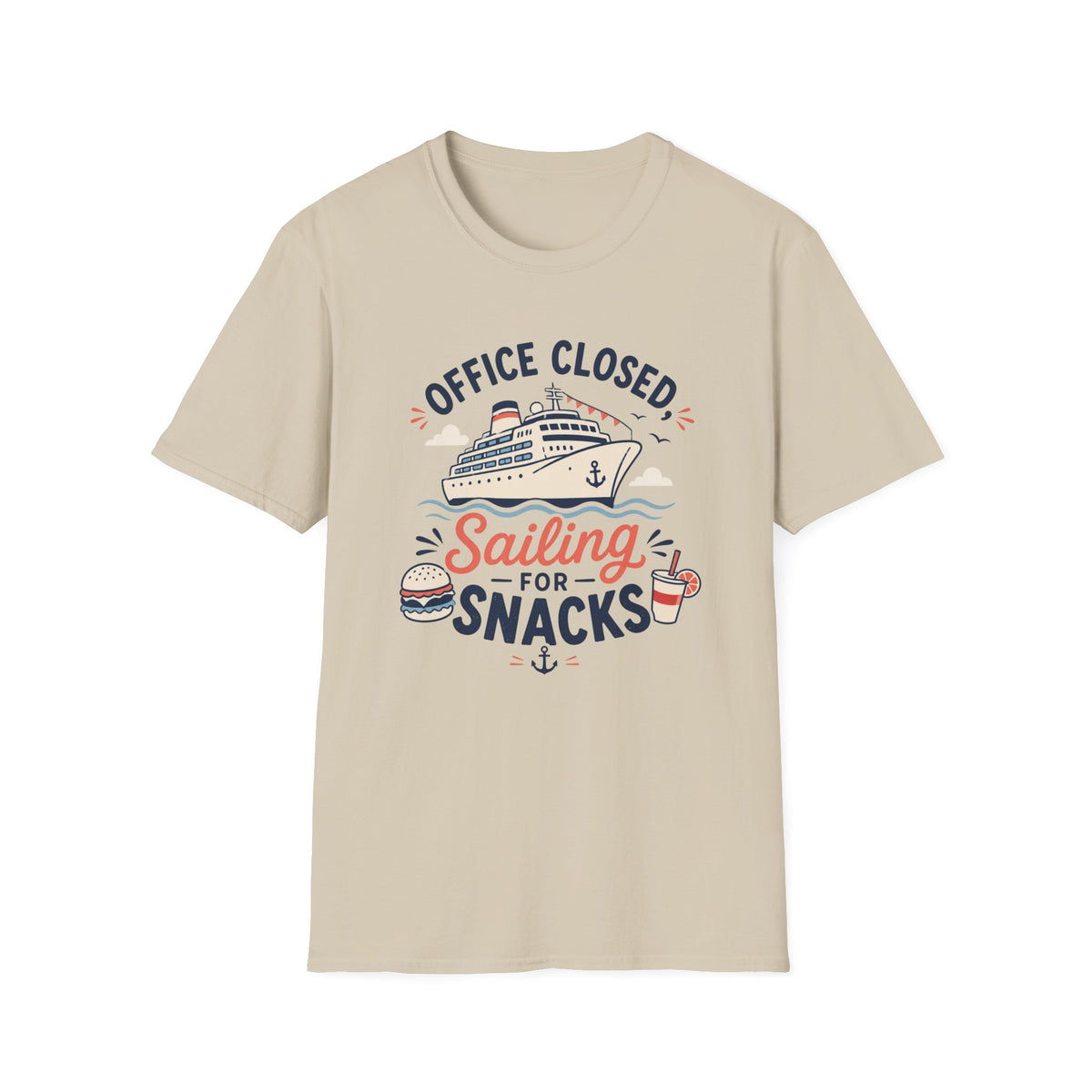 Office Closed, Sailing For Snacks T-Shirt
