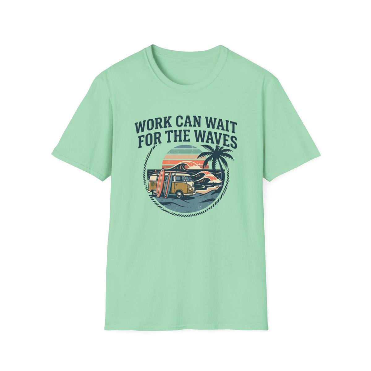 Work Can Wait T-Shirt