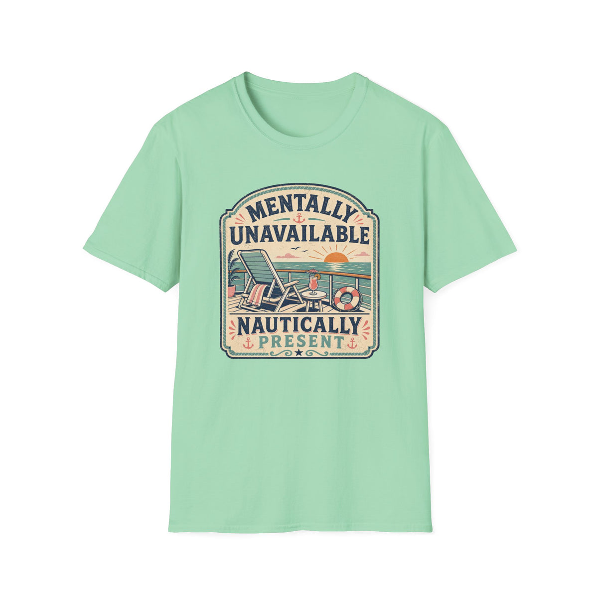 Mentally Unavailable T-Shirt
