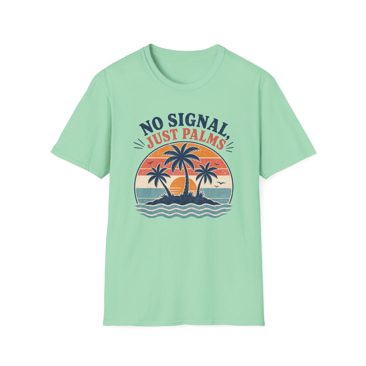 No Signal, Just Palms T-Shirt