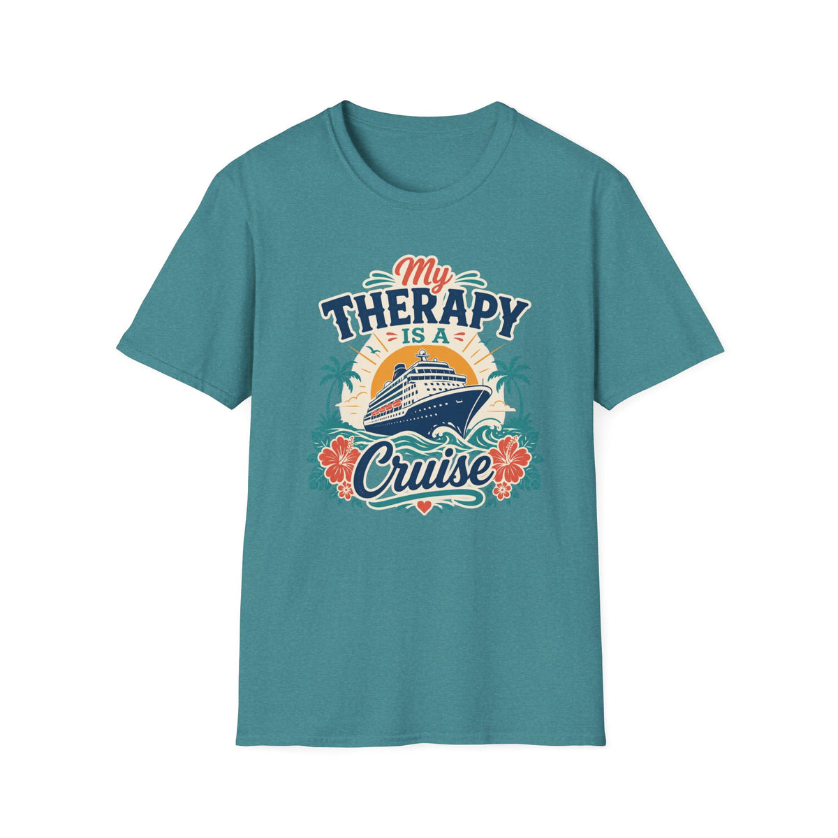 My Therapy Is A Cruise T-Shirt