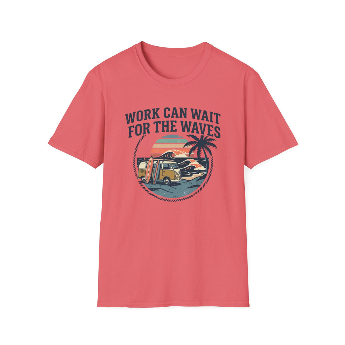 Work Can Wait T-Shirt