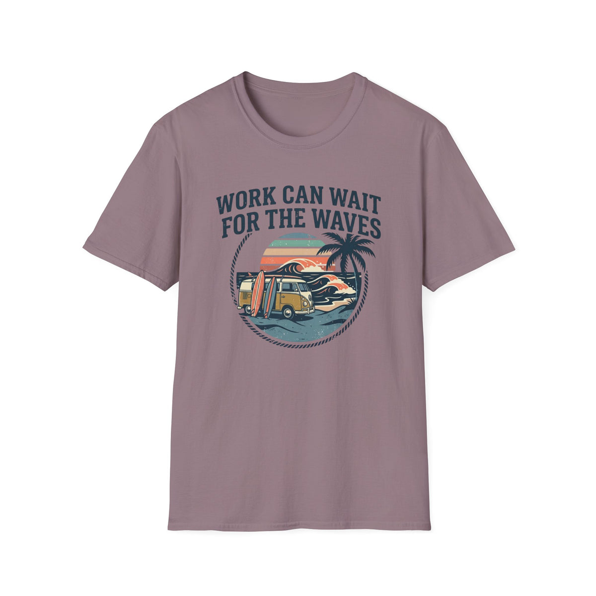 Work Can Wait T-Shirt