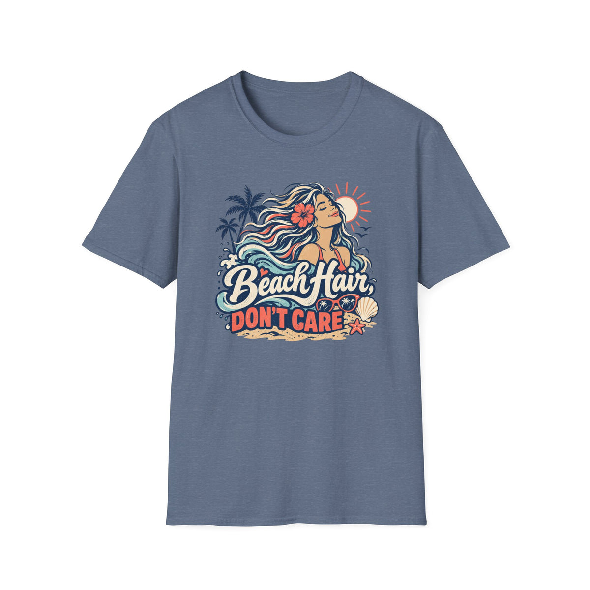 Beach Hair Don't Care T-Shirt