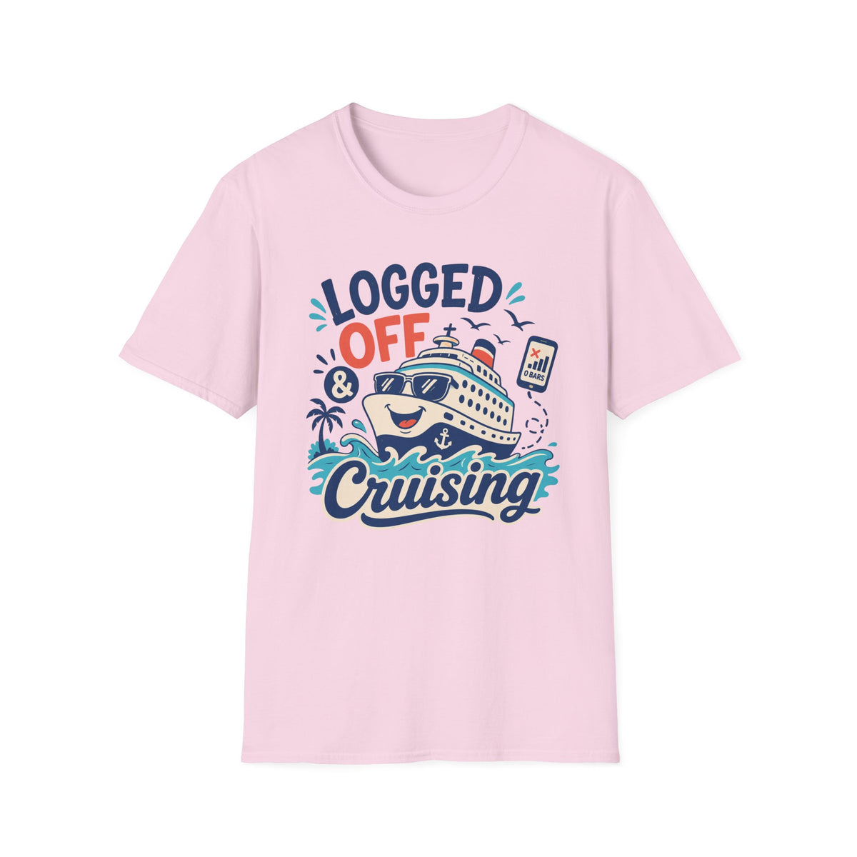 Logged Off & Cruising T-Shirt