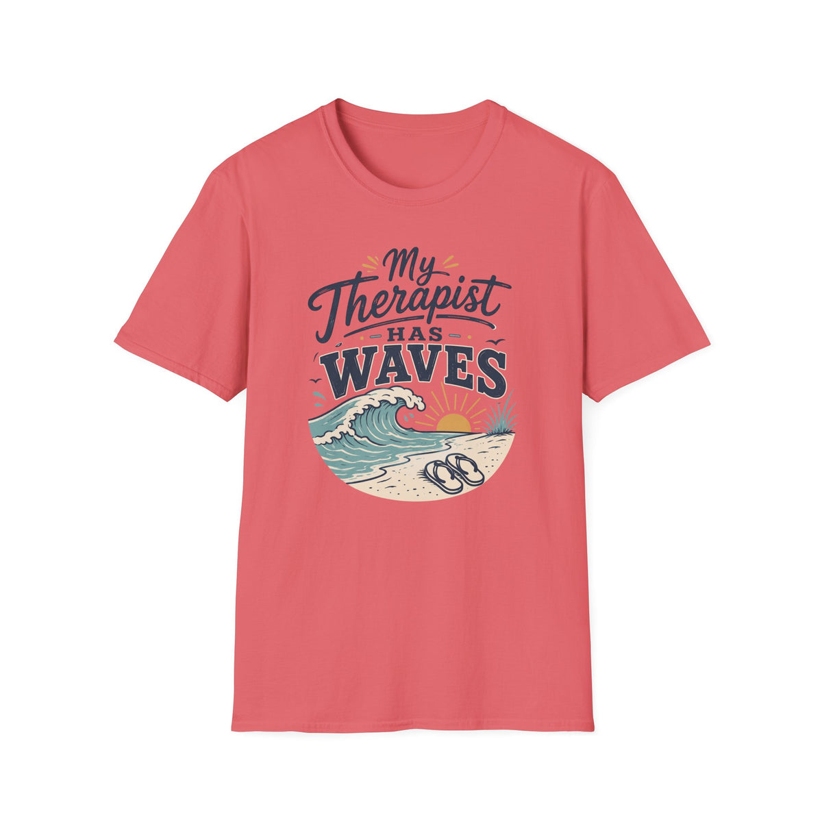 My Therapist Has Waves- Beach T-Shirt