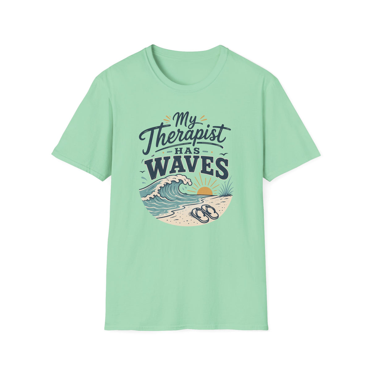My Therapist Has Waves- Beach T-Shirt