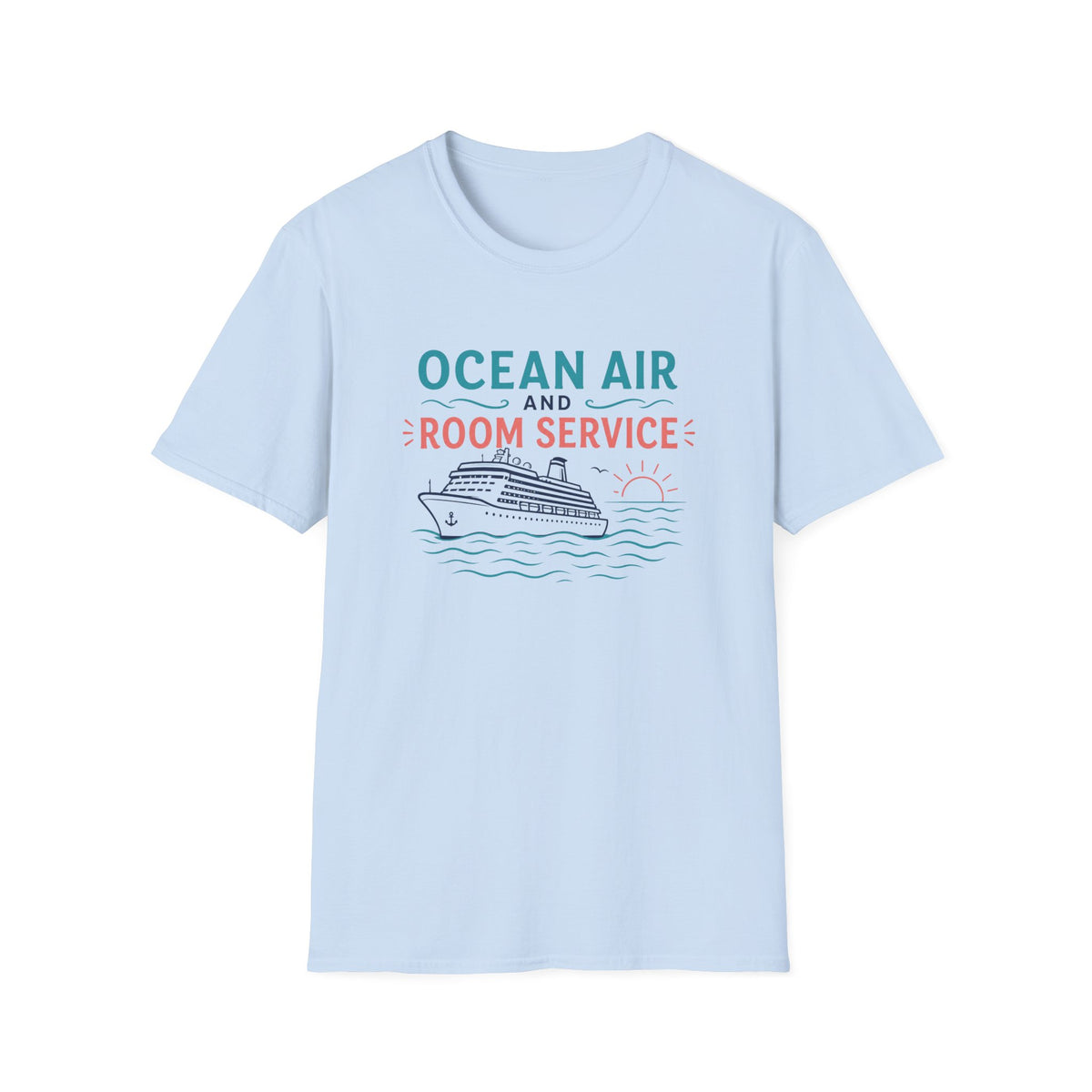 Ocean Air And Room Service T-Shirt