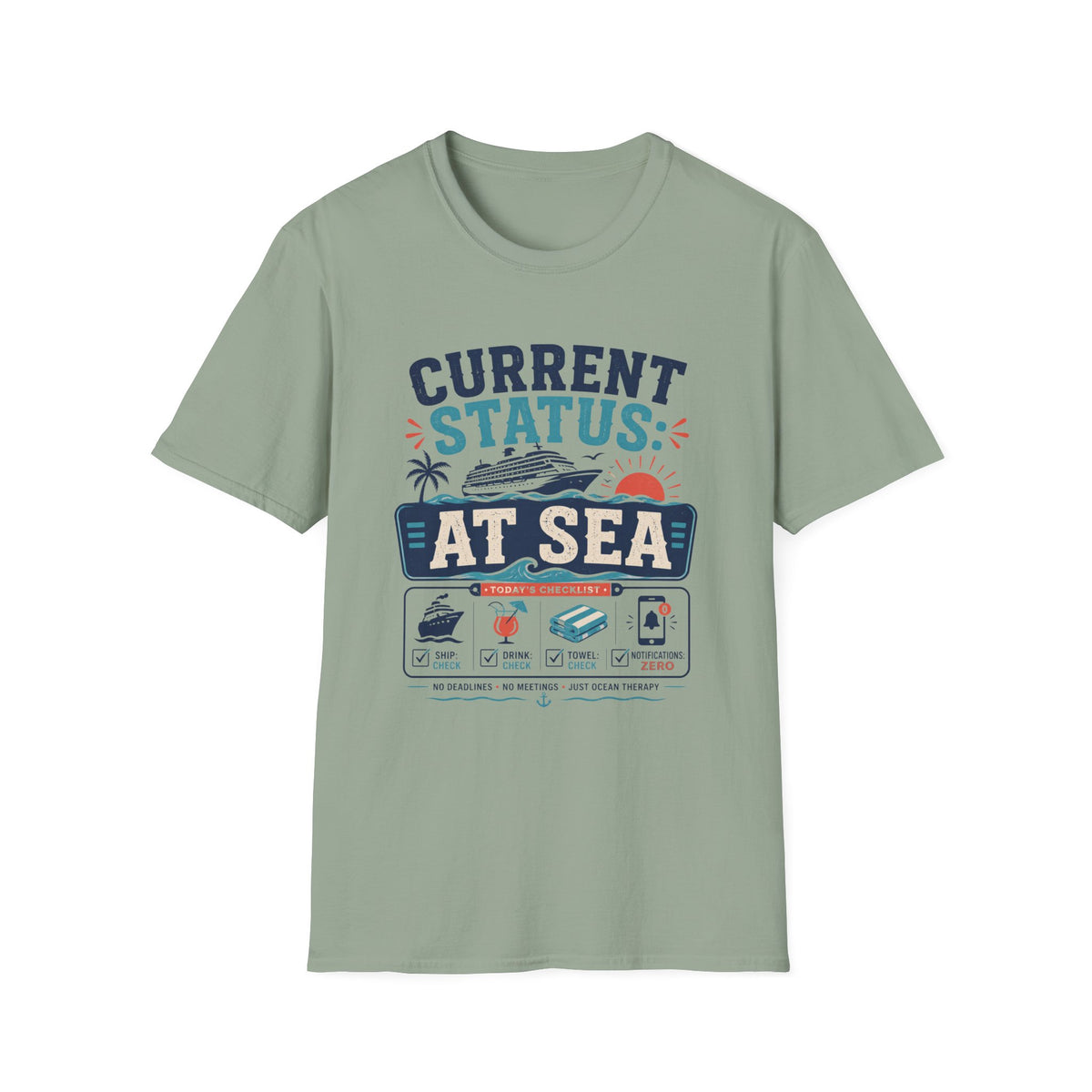 Current Status At Sea T-Shirt