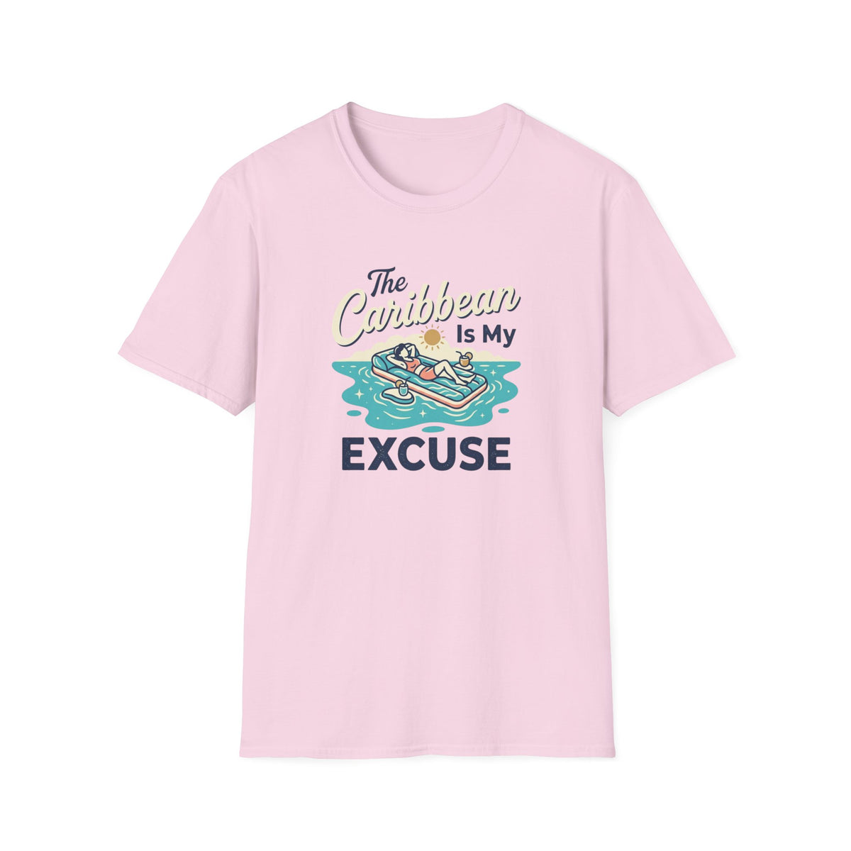 The Caribbean Is My Excuse T-Shirt