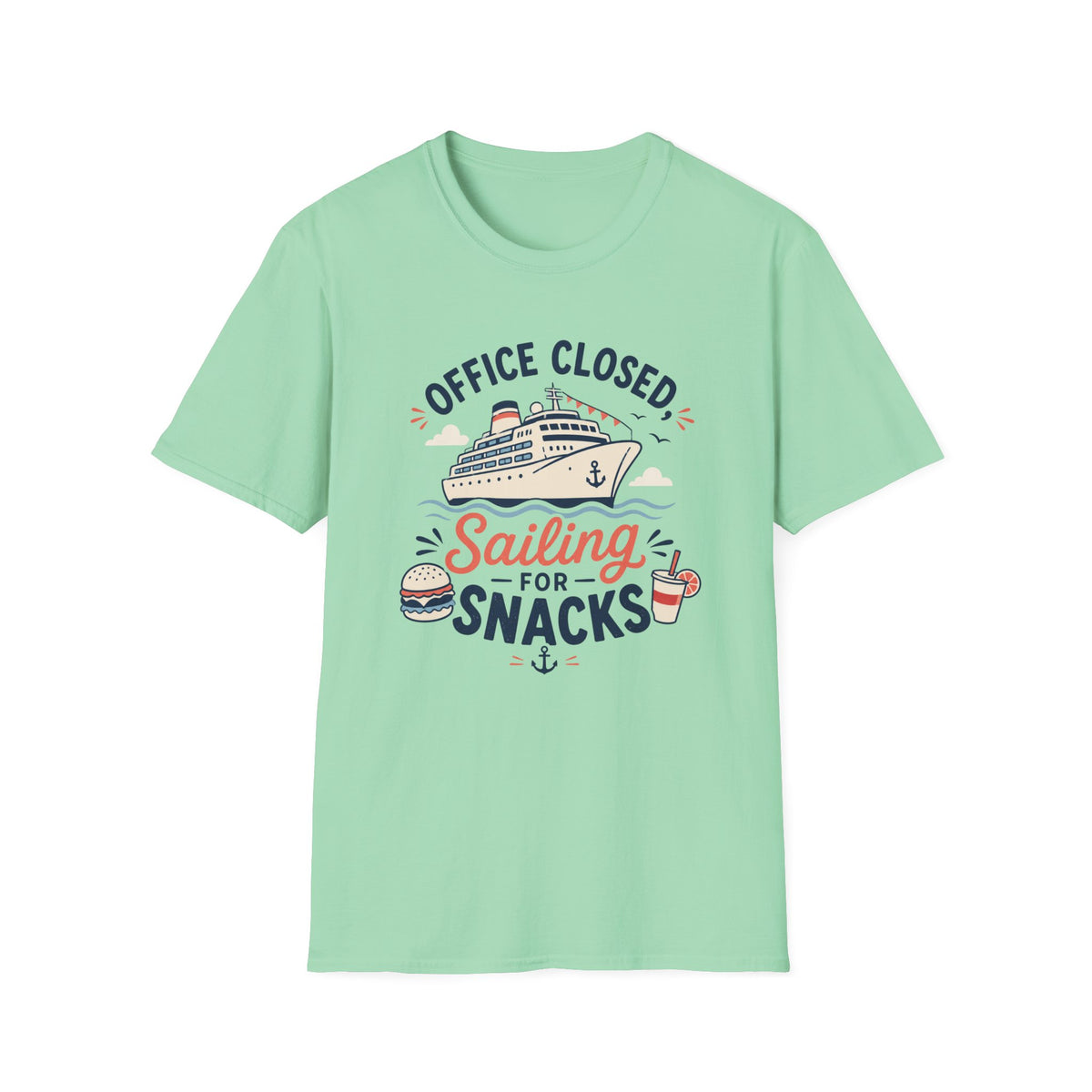 Office Closed, Sailing For Snacks T-Shirt